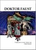 Doktor Faust (Schreibers Kindertheater Textbuch Nr. 6)